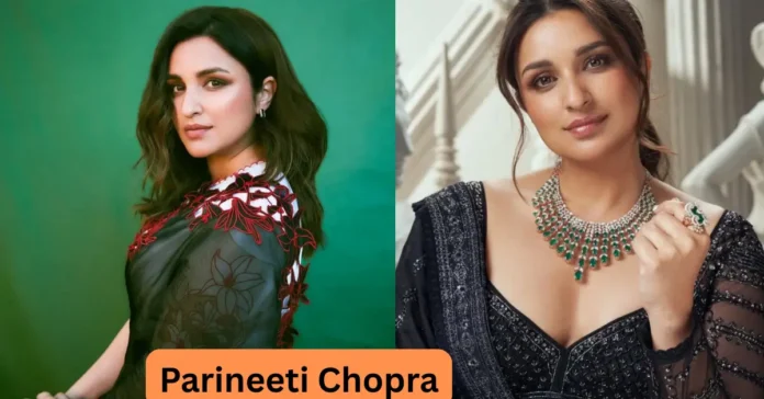 Parineeti Chopra