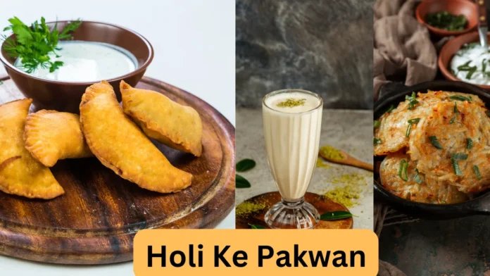 Holi Ke Pakwan