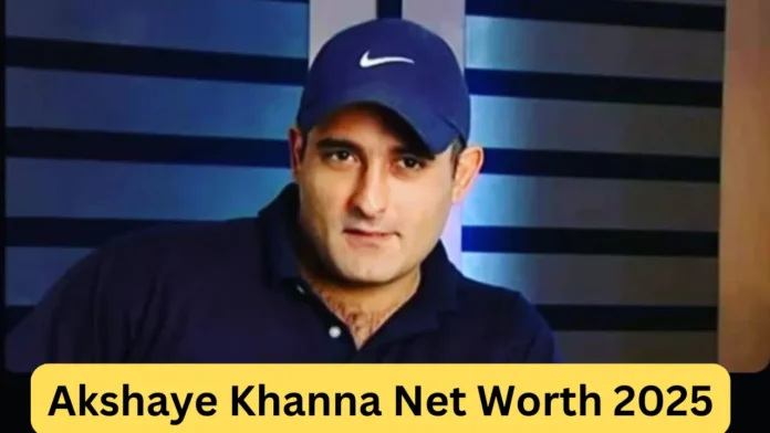 Akshaye Khanna Net Worth