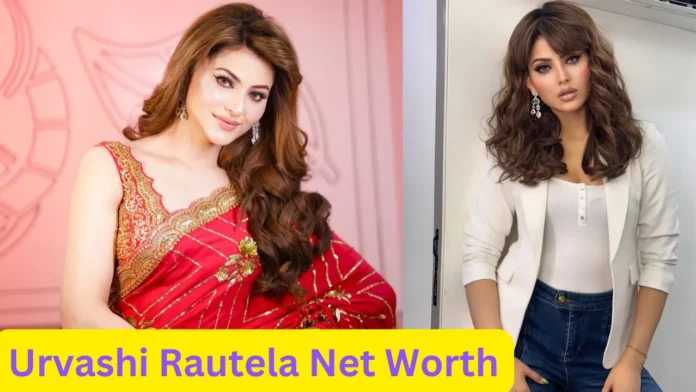 Urvashi Rautela Net Worth