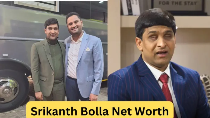 Srikanth Bolla Net Worth