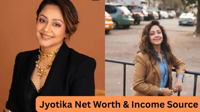 Jyotika Net Worth & Income Source