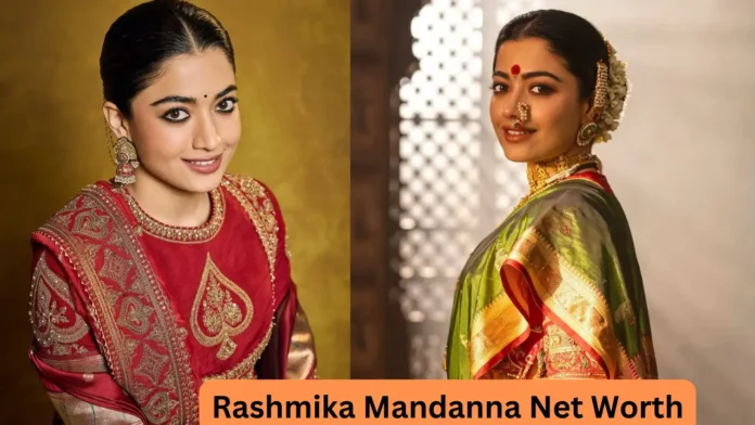 Rashmika Mandanna Net Worth