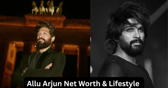 Allu Arjun Net Worth & Lifestyle 2025
