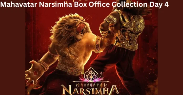 Mahavatar Narsimha Box Office Collection Day 4