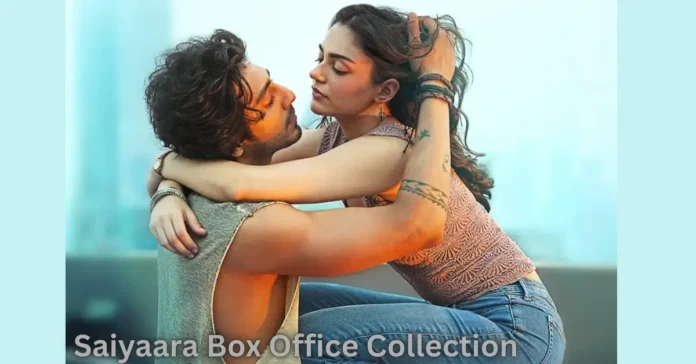 Saiyaara Box Office Collection