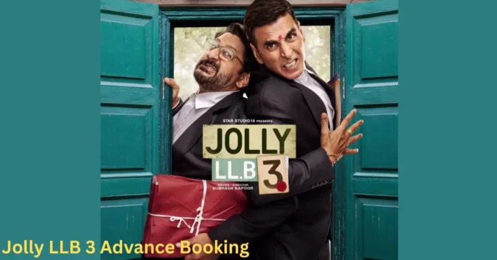 Jolly LLB 3 Advance Booking