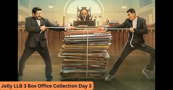 Jolly LLB 3 Box Office Collection Day 3